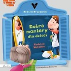 Dobre maniery, czyli savoir vivre dla dzieci