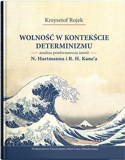Wolność w kontekście determinizmu