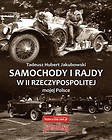 Samochody i rajdy w II Rzeczypospolitej mojej Pol.