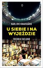 U siebie i na wyjeździe