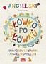 Angielski sł&oacute;wko po sł&oacute;wku. Obrazkowy słownik