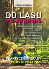 Do lasu po zdrowie