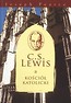 C.S. Lewis a Kości&oacute;ł Katolicki