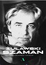 Żuławski. Szaman