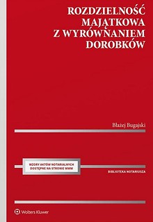 Rozdzielność majątkowa z wyr&oacute;wnaniem dorobk&oacute;w
