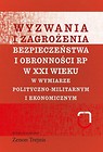 Wyzwania i zagrożenia... polityczno-militarnym