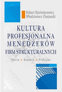 Kultura profesjonalna menedżer&oacute;w firm...
