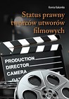 Status prawny twórców utworów filmowych