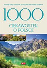 1000 ciekawostek o Polsce
