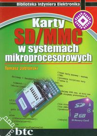 Karty SD/MMC w systemach mikroprocesorowych