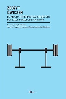 Zeszyt ćw. do analizy i interpretacji literatury..