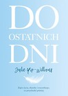 Do ostatnich dni