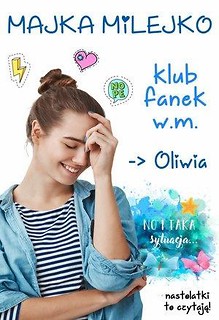 Klub Fanek W.M. T.1 Oliwia