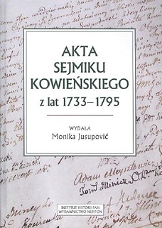 Akta sejmiku kowieńskiego z lat 1733-1795