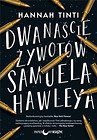 Dwanaście żywot&oacute;w Samuela Hawleya