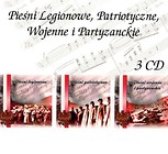 Pieśni legionowe, patriotyczne, wojenne...