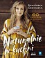 Naturalnie w kuchni. 60 przepis&oacute;w na zdrowie
