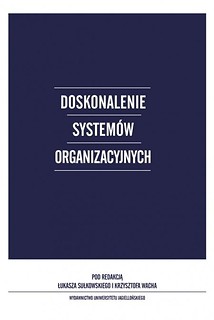 Doskonalenie system&oacute;w organizacyjnych