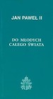 Do młodych całego świata