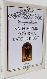 Kompendium katechizmu Kościoła Katolickiego