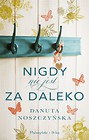 Nigdy nie jest za daleko