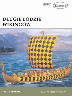 Długie łodzie wiking&oacute;w
