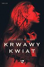 Trylogia oporu T.1 Krwawy kwiat