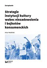 Strategie instytucji kultury wobec niezadowole. ..