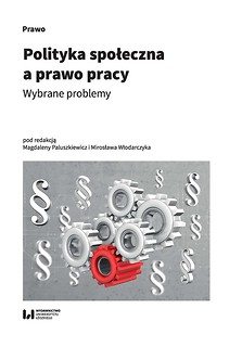 Polityka społeczna a prawo pracy