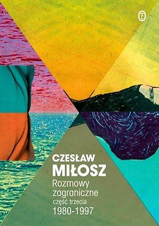 Rozmowy zagraniczne. Część trzecia 1980-1997