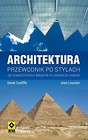 Architektura. Przewodnik po stylach