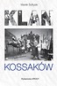 Klan Kossak&oacute;w