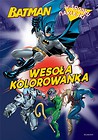 Batman. Wesoła kolorowanka
