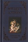 Święty Antoni. Wstawiaj się za nami