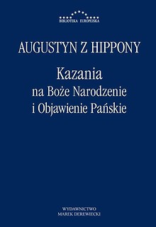 Kazania na Boże Narodzenie i Objawienie Pańskie