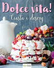 Dolce vita! Ciasta i desery