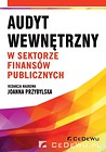 Audyt wewnętrzny w sektorze finans&oacute;w publicznych