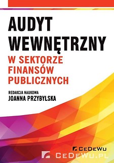 Audyt wewnętrzny w sektorze finans&oacute;w publicznych