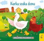 Biblioteka maluszka. Kurka szuka domu