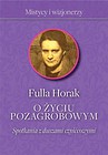 O życiu pozagrobowym. Spotkania z duszami...