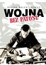 Wojna bez patosu