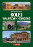 Kolej Wałbrzych-Kłodzko