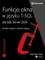 Funkcje okna w języku T-SQL dla SQL Server 2019