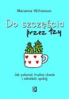Do szczęścia przez łzy