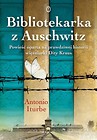 Bibliotekarka z Auschwitz