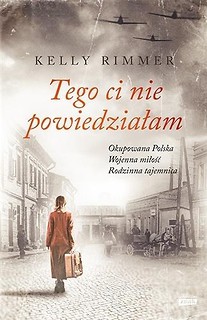 Tego ci nie powiedziałam