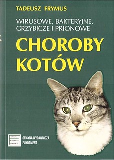 Wirusowe, bakteryjne... choroby kot&oacute;w