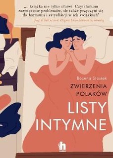 Listy intymne. Zwierzenia Polak&oacute;w