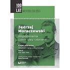 Jędrzej Moraczewski Wspomnienia T.2 cz.1