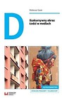 Dyskursywny obraz Łodzi w mediach
